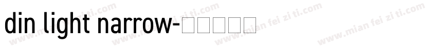 din light narrow字体转换